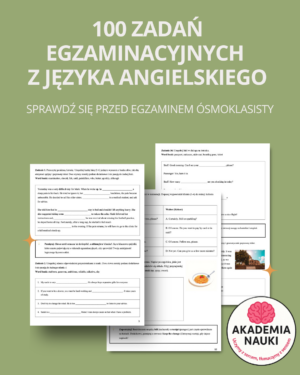 egzamin Ósmoklasisty jĘzyk angielski | 100 zadaŃ egzaminacyjnych + klucz
