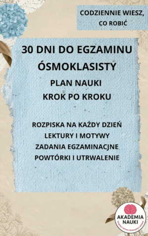 30 dni do egzaminu Ósmoklasisty | jĘzyk polski